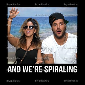 And We&#39;re Spiraling Digital Download, Jersey Shore Inspired Svg, Funny Quotes Svg, Sarcasm Svg, Sarcastic Quotes Svg, High Quality PNG