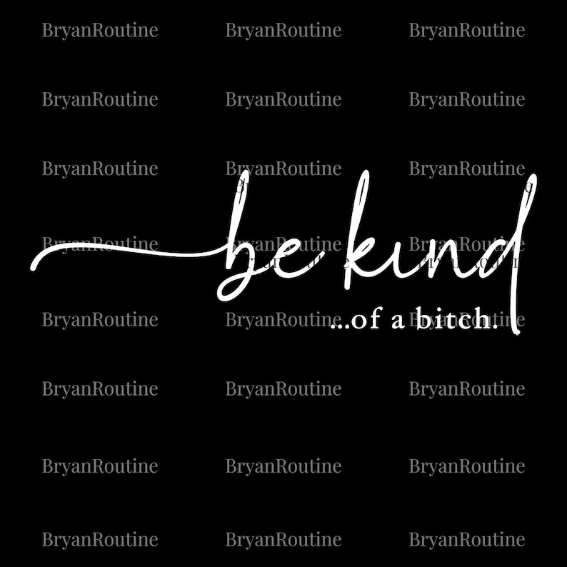 the text "be kind" written in a cursive font, which is repeated multiple times across the background.