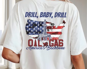 Drill, Baby, Drill Patriotic USA Flag Oil Rig PNG, Instant Download