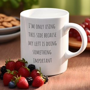 Funny Left-Handed Mug - &quot;Me Time&quot; Ceramic Coffee Cup - Unique Gift for Left-Handed Friends - Humorous Leftie Mug - 11oz Southpaw Coffee Cup