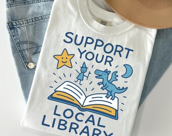 Support Your Local Library PNG, Whimsical Book Lover Digital Download