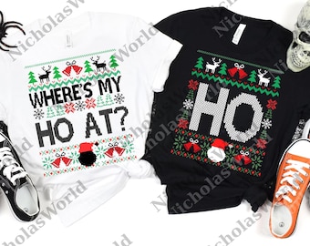 Funny Couples Christmas png, Where's My Ho At & Ho Ugly Christmas png, Xmas Matching Digital, Matching Husband Wife Christmas Party