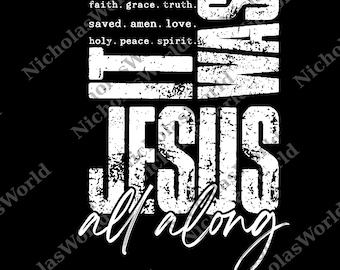It Was Jesus All Along png, Vintage Digital File