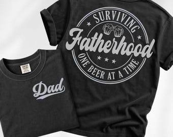 Surviving Fatherhood One Beer At A Time PNG, Funny Dad Sublimation, Instant Download