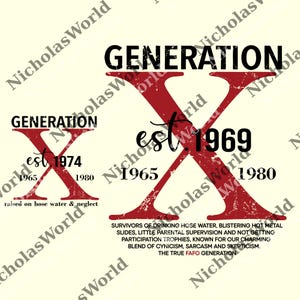 Proud Member Of The F Your Felling png, Gen X 1965 1980 Member Customize Year png, Generation X Raised on Hose Water and Neglect