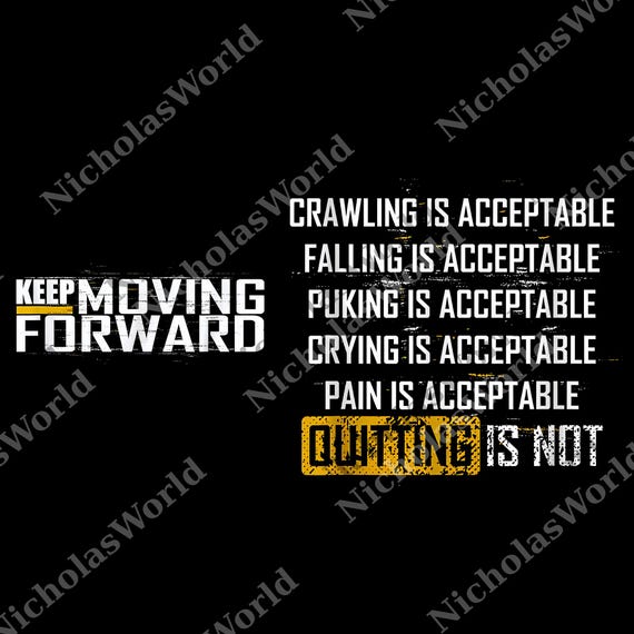 Keep Moving Forward png, Inspirational Quote Digital File, Positive Vibes Top, Encouragement png