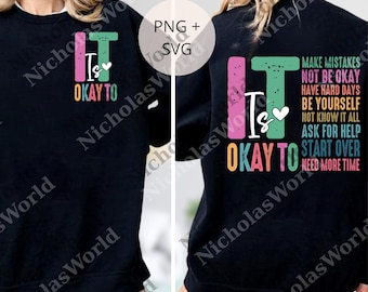 It's Okay To Make Mistakes png, Mental Health Digital File, Be Yourself png, Motivational Mom png, Special Ed Teacher png