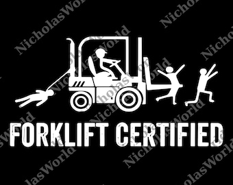 Forklift Certified png, Funny Certified Forklift Operator png, Gift for him Digital File