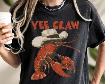 Yee Claw Crawfish PNG, Funny Western Sublimation Digital Download, Instant Download