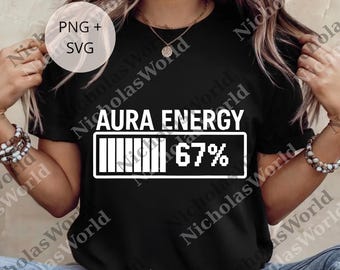 Aura Energy 67 png, Funny Meme Gen Alpha Slang png, Funny Energy Level png, Aura Energy At 67 Meme png, Funny Gen Alpha Slang png