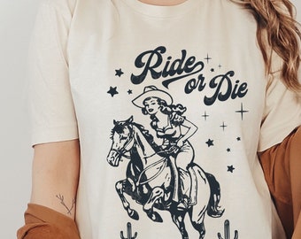 Ride or Die Cowgirl trendy Comfort Colors Tee tshirt trendy