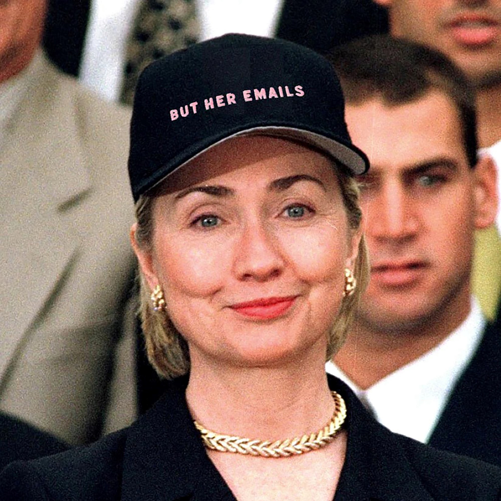 But Her Emails Hat, Her Emails Clinton Baseball Cap