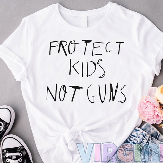 Disover Protect Kids Not Guns Shirt, Miley Anti Gun Shirt, Protect Kids Shirt, End Gun Violence Shirt, Uvalde Texas Shirt