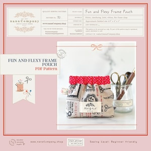 May include: A PDF pattern for a Fun and Flexy Frame Pouch. The pouch is made of fabric with a red polka dot trim and a label that says "Made by hand STUDIO". The finished size is approximately 4.5" x 4" x 1".