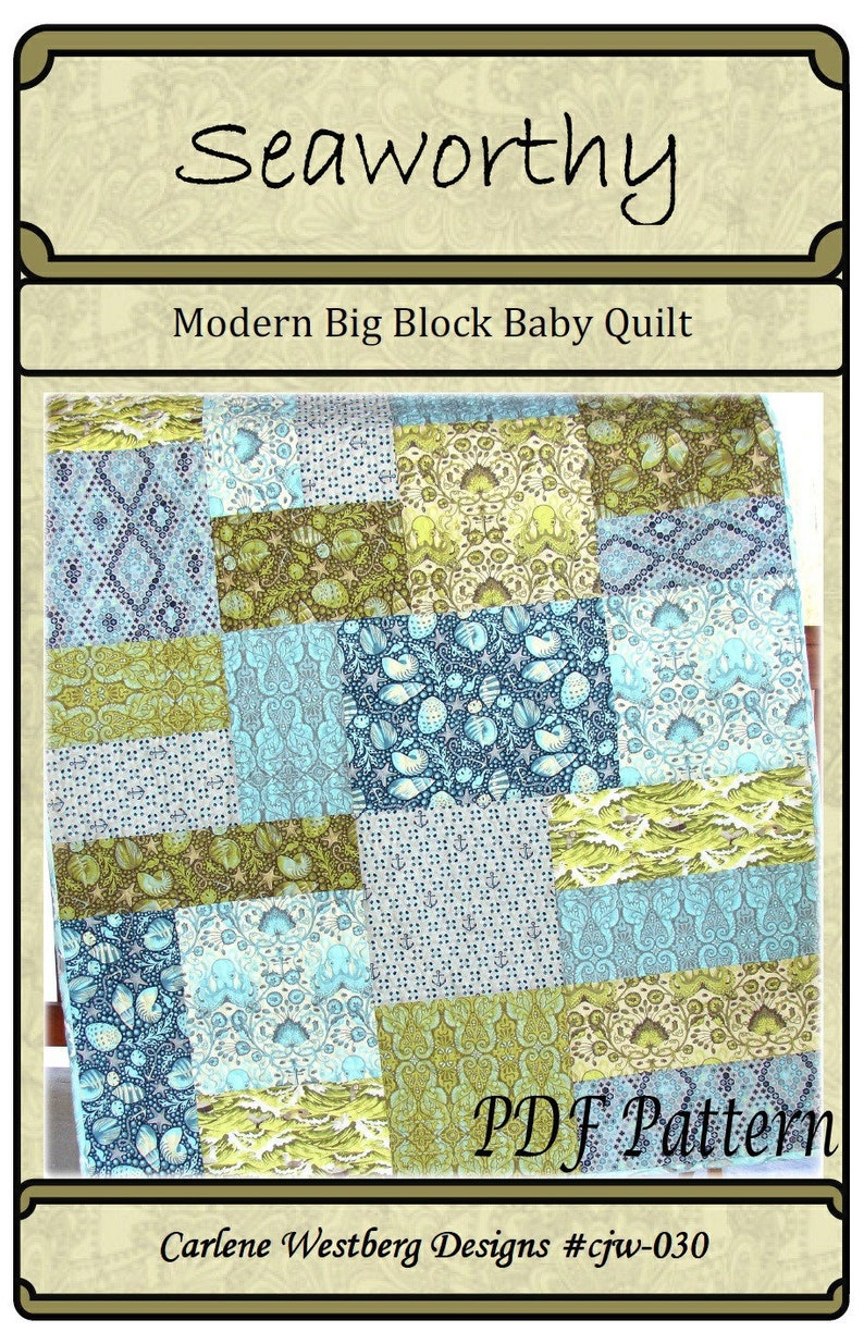 PDF Quilt Pattern Seaworthy Modern Big Block Quilt pattern Carlene Westberg Designs image 1