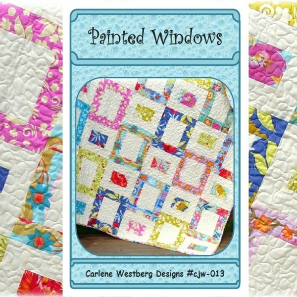 Painted Windows Quilt Pattern cjw-013 FREE SHIPPING Carlene Westberg Designs