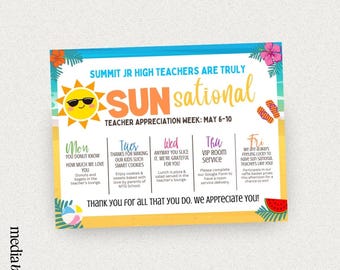 May include: A colorful poster with a sun graphic and the text "Summit Jr High Teachers are Truly Sun-sational" and "Teacher Appreciation Week: May 6-10". The poster has a beach theme with palm trees, flip flops, and a watermelon. It lists activities for each day of the week, including donuts and bagels, cookies, pizza and salad, VIP room service, and a raffle basket.