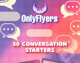 50 CONVERSATION STARTERS