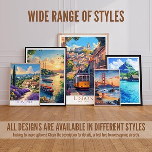 May include: Several framed travel art prints are displayed, depicting locations such as Provence, Istanbul, Lisbon, and the Golden Gate. The prints showcase colourful scenes. Text reads: "WIDE RANGE OF STYLES" and "ALL DESIGNS ARE AVAILABLE IN DIFFERENT STYLES."