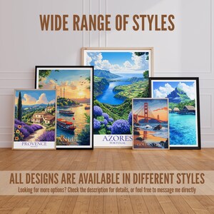 May include: A collection of framed travel art prints featuring scenic locations like Provence, Istanbul, Azores, and the Golden Gate Bridge. The text "WIDE RANGE OF STYLES" and "ALL DESIGNS ARE AVAILABLE IN DIFFERENT STYLES" are displayed.
