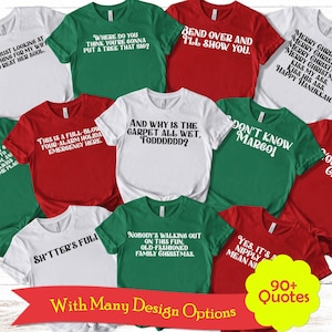 Christmas Vacation Quote Shirt: Funny Family Holiday Tee