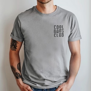 Cool Dads Club Shirt, Mens Dad Shirt Gift, Trendy Dad T Shirt, Fathers Day Gift Shirt, Casual Dad Club Tee, Modern Dad Shirt