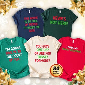 Home Alone Christmas Movie Quote Shirt: Funny Holiday Tee