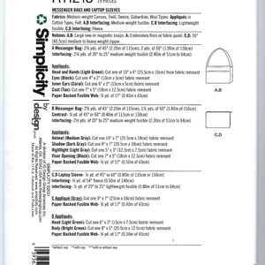 May include: Sewing pattern for messenger bags and laptop sleeves. The pattern includes instructions for making two different styles of bags, one with a flap closure and one with a zipper closure. The pattern also includes instructions for making appliqu&eacute;s for the bags.