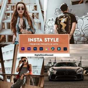 May include: A collage of images featuring a woman wearing sunglasses and a denim jacket, a man wearing a black t-shirt with the text "Take Risks and Follow Your Dreams", and a gray sports car. The text "Insta Style Premium Presets & LUTs" is displayed in a brown rectangle with icons for Adobe Premiere Pro, After Effects, Photoshop, Lightroom, Final Cut Pro, DaVinci Resolve, and Vegas Pro.