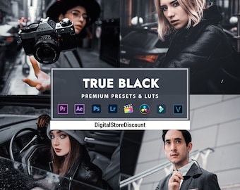5 TRUE BLACK Presets and LUTs | Photo and Video | Premiere Pro, After Effects, Photoshop, DaVinci Resolve, Final Cut Pro, Filmora, CapCut