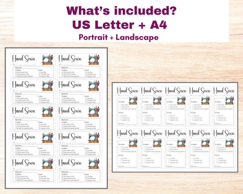 May include: A set of 12 printable hand sewn tags featuring a sewing machine graphic and a checklist for material and wash instructions. The tags are designed for US Letter and A4 paper sizes in portrait and landscape orientations.