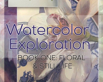 e-Book PDF Watercolor Painting Instruction Book - Tutorials on Watercolor with Painting Exercises (landscape and floral) and 5 Floral Demos