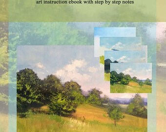 May include: A digital art instruction ebook cover titled "Painting a Pastoral Vista" by Susan D. Kennedy. The cover features a painting of a green field with trees and a blue sky with white clouds.