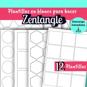 May include: Twelve printable Zentangle templates in black and white. The templates include circles, squares, and hexagons. The text "12 Plantillas" is in the bottom right corner of the image.