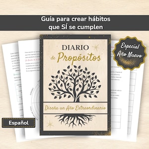 May include: A brown and gold journal with the title "Diario de Propósitos" and the text "Diseña un Año Extraordinario" on the cover. The journal features a tree illustration with roots and branches. The journal is for setting goals and creating habits.