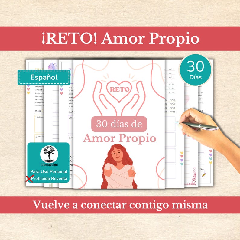 May include: A pink and white printable journal with the text "&iexcl;RETO! Amor Propio" and "30 d&iacute;as de Amor Propio". The journal includes a 30-day challenge to help you practice self-love. The journal is for personal use only and is not for resale.