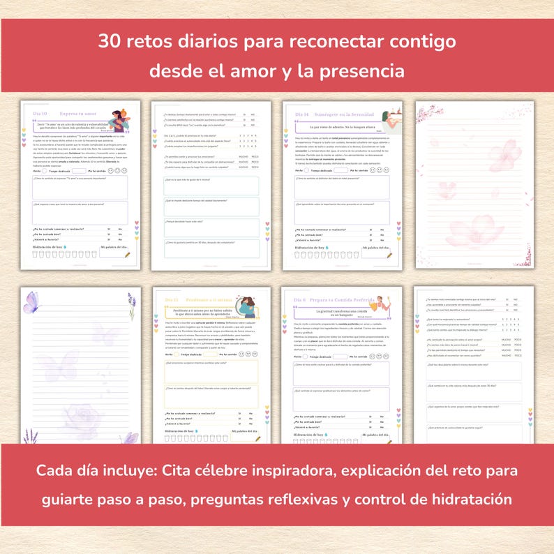 May include: A printable workbook with 30 daily challenges to reconnect with yourself. The workbook features a colourful design with butterflies and flowers. The text on the cover reads "30 retos diarios para reconectar contigo desde el amor y la presencia".