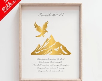 Isaiah 40 31 Mount up with wings as eagles Gold Eagle Wait on the Lord Scripture Art Bird of prey Poster Mountain wall art Scripture Print