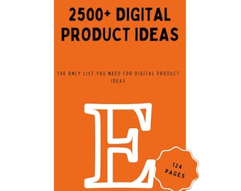 Meer dan 2500 Etsy digitale productideeën: direct download-e-book voor passief inkomen in 2024, om te creëren en te verkopen op Etsy, eerste op Etsy