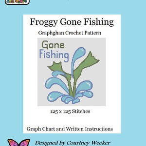 May include: A crochet pattern for a froggy gone fishing graphghan. The pattern includes a graph chart and written instructions. The finished project is 125 stitches by 125 stitches.