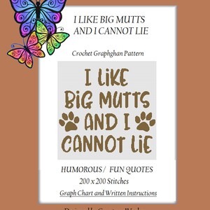I Like Big Mutts - Crochet Graphghan Pattern