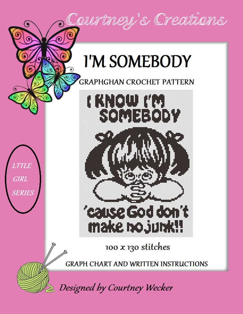 I'm Somebody Girl Graphghan Crochet Pattern image 1