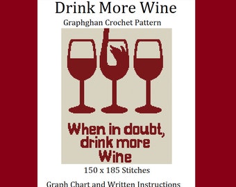 Drink More Wine - Graphghan Crochet Pattern