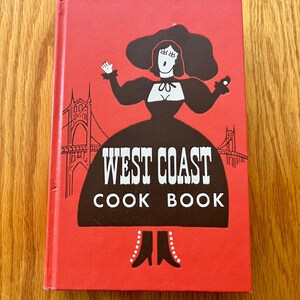 West Coast Cook Book by Helen Evans Brown, 1952, from Cookbook Collectors&#39; Library, in great condition, with original insert