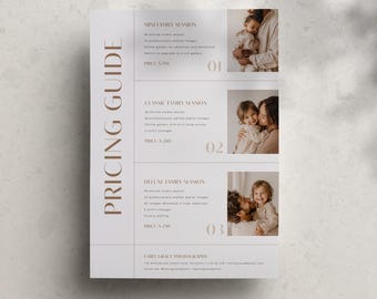 May include: A pricing guide with the text "PRICING GUIDE" in a serif font. The guide details three family photography session packages, each with a price and a description of the services offered. The guide includes photos of families.