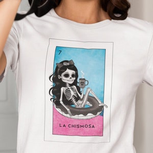 La Chismosa Loteria Shirt, Loteria Gossip Shirt, Gossip Lady, Chismosa