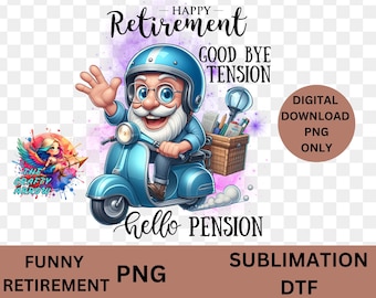 Retirement Sublimation, Funny PNG, Sarcastic sublimation, Male colleague retirement, male work mate retirement, Digital download, clip art
