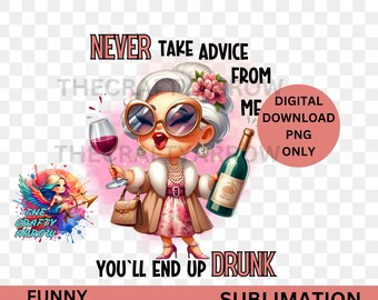 sarcastic, funny sublimation mug, digital download PNG sublimation DTF