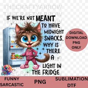 cat PNG, Sublimation Design, Cute PNG, Sarcastic, Angry, Sweary, Silly Saying, Cartoon, mug,