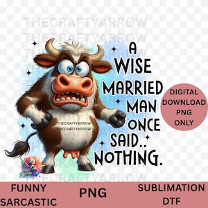 Funny sublimation, sarcastic PNG digital download, coffee mug, sublimation, tote bag t-shirt,  tired PNG, fat cow, bull PNG